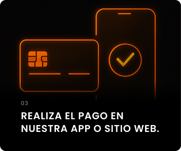 REALIZA EL PAGO EN NUESTRA
WEBAPP O EN TIENDA.